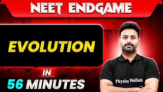 EVOLUTION in 56 Minutes || NEET 2024