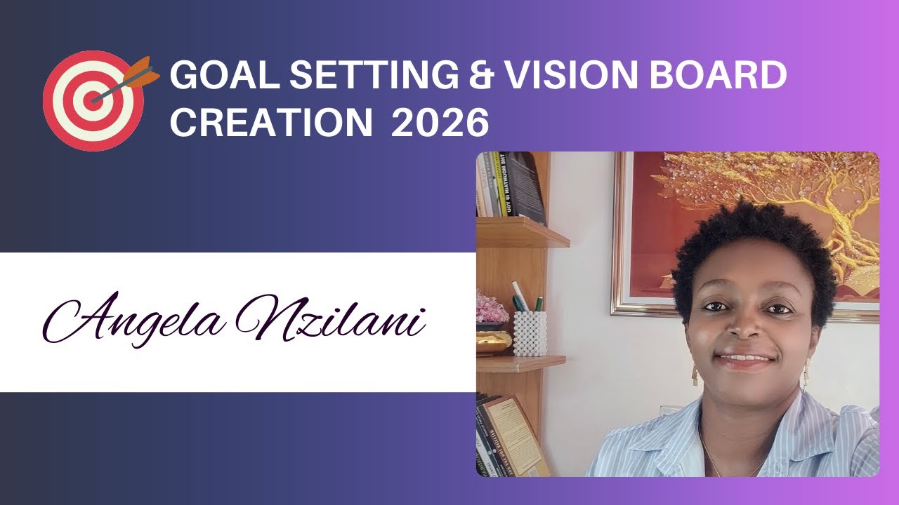 Goal Setting and Vision Board Creation - January 21, 2026