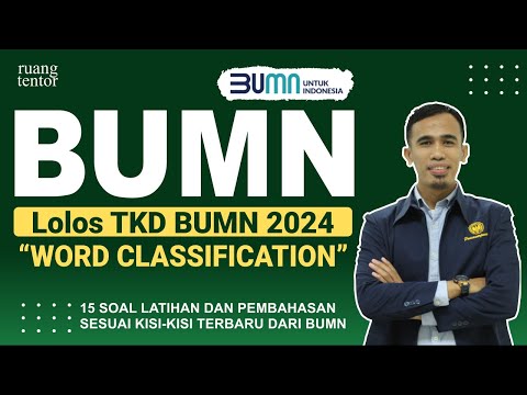 #56 Lolos TKD BUMN 2024 | Pembahasan Bentuk Tes WORD CLASSIFICATION (PENGELOMPOKAN KATA) BUMN