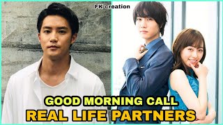 Shiraishi Shunya 白石隼也 vs Fukuhara Haruka 福原 遥 (Good Morning Call) Cast Real Life Partners 2021