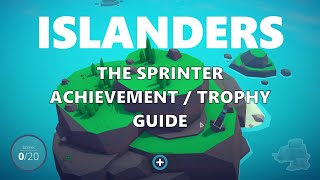 SPRINTER Trophy / Achievement Guide / Walkthrough | Islanders | No Commentary