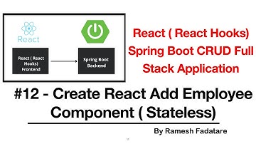 React Hooks + Spring Boot CRUD Full Stack App - 12 - Create React Add Employee Component (Stateless)