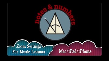 Online Music Lesson Zoom Settings for Mac/iPad/iPhone 2023