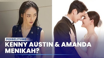 Aurellia Kala Disorot, Kenny Austin Dikabarkan Nikahi Amanda Manopo