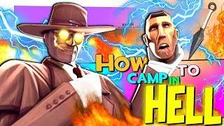 TF2: How to camp in Hell (Griefing)