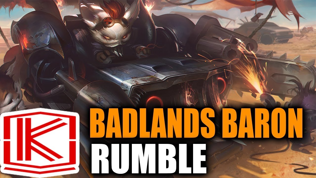 BADLANDS BARON RUMBLE - Skin Spotlight - League of Legends - YouTube