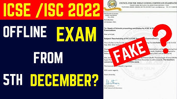 ICSE/ISC 2022: New circular Fake or true? No official declaration? Exam from 5th December?