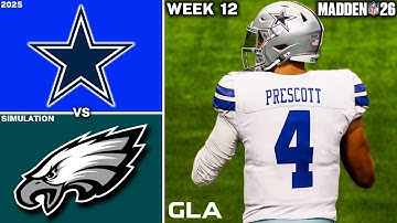 Cowboys vs. Eagles | Week 12 Simulation & Prediction | Madden 26 PS5