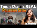 Delhi Pollution: The Invisible Suffering of the Poor | A Sociological Reality