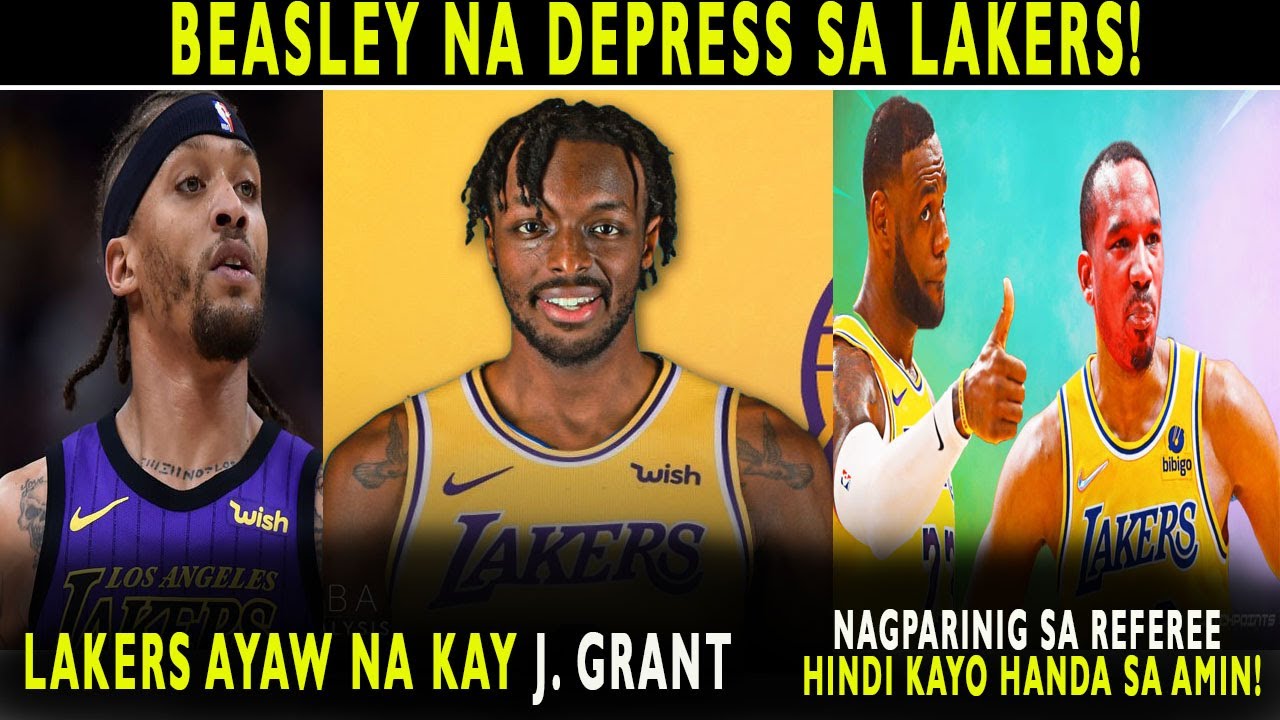 LAKERS AYAW NA KAY JERAMI GRANT! AVERY BRADLEY TINIRA ANG REF. MICHAEL BEASLEY NADEPRESS SA LAKERS
