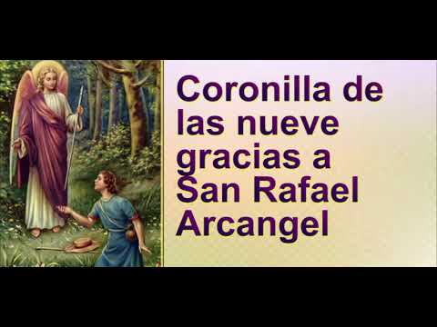 CORONILLA DE LAS NUEVE GRACIAS DE SAN RAFAEL 