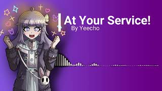 At Your Service!- Danganronpa: Antebellum (Fanmade OST)