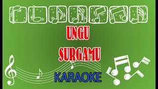 Ungu Surgamu Karaoke