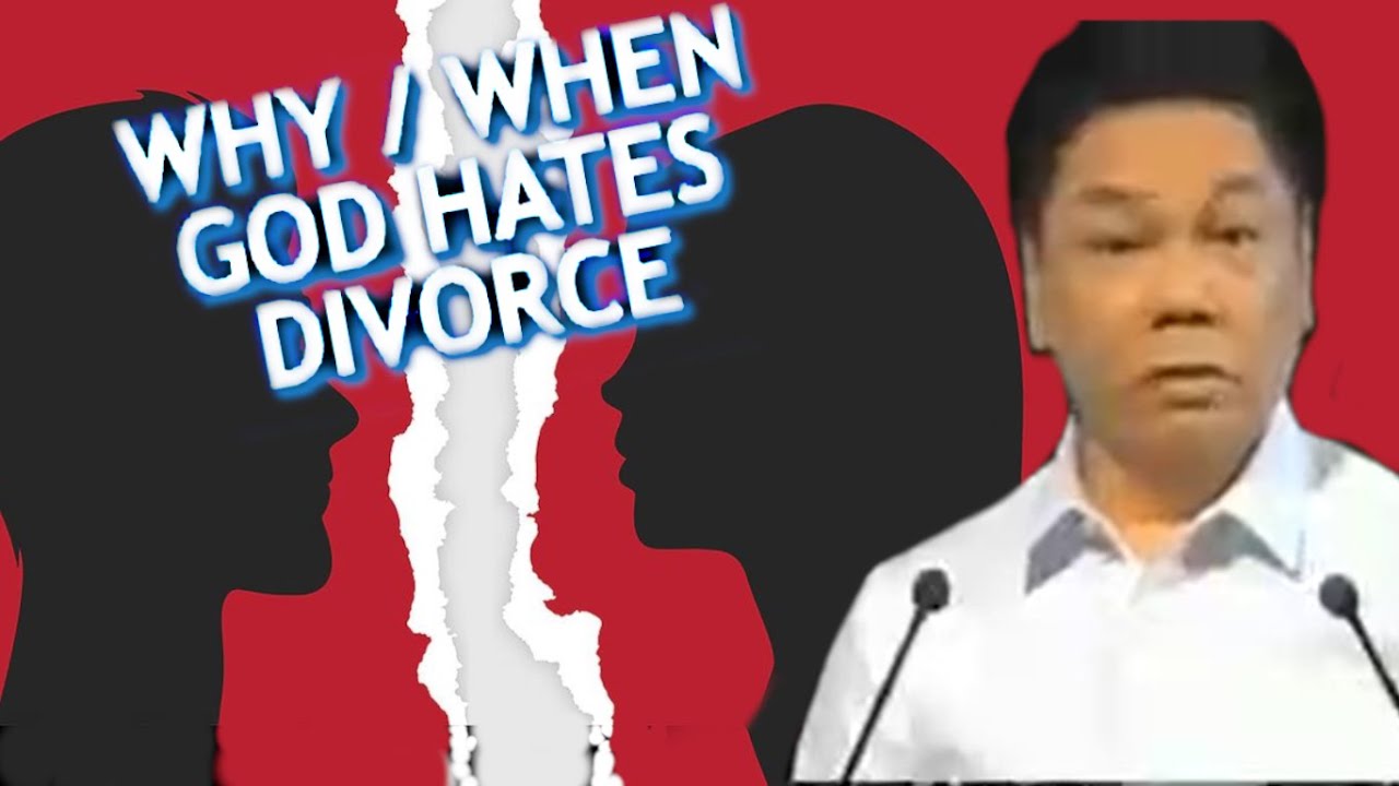 KAILAN AT BAKIT GALIT ANG DIOS SA DIVORCE   ED LAPIZ