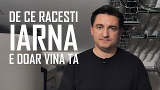 De Ce Răcești Iarna? Probabil Din Vina Ta!