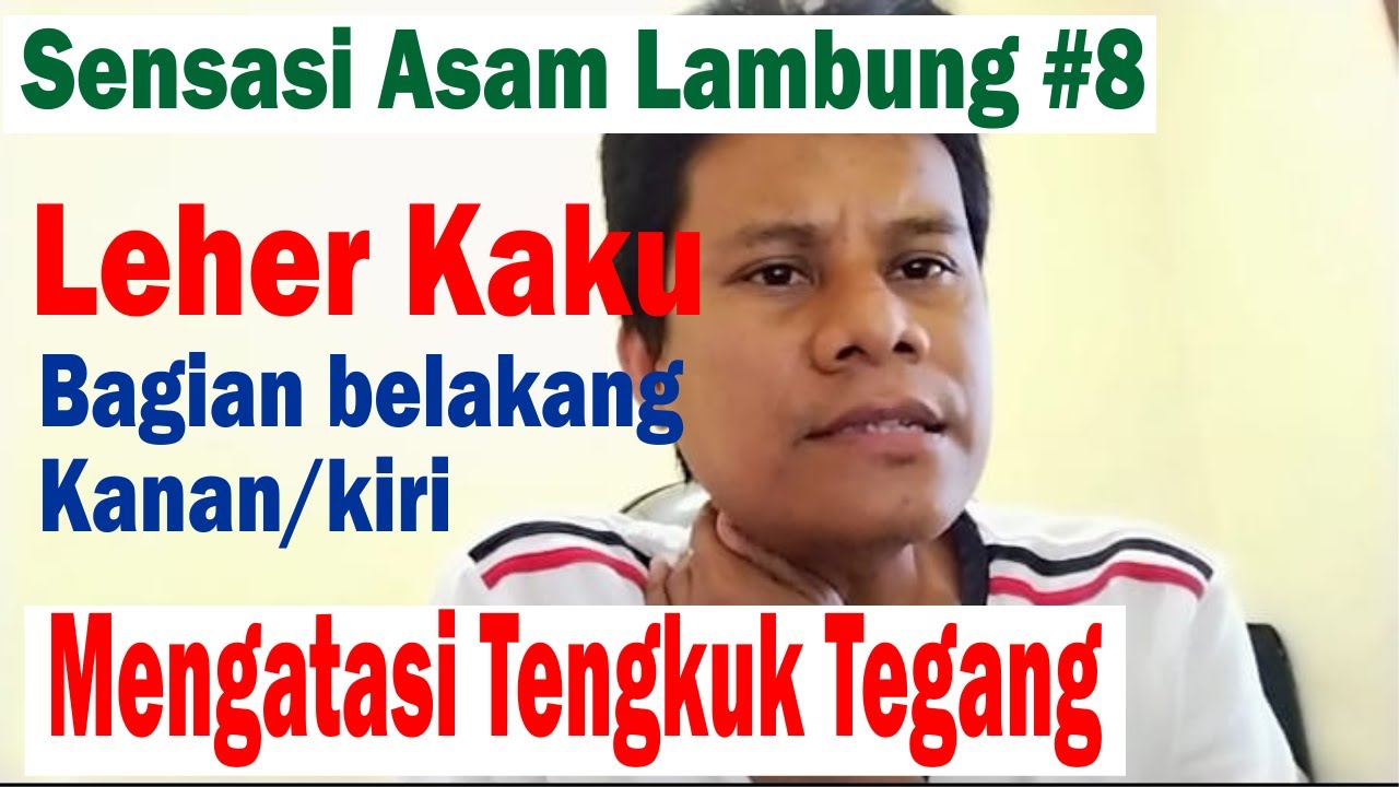 Cara mengatasi Leher tengkuk bagian belakang sebelah kiri tegang kaku