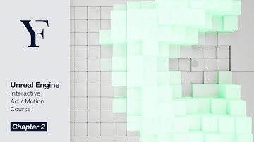 Unreal Engine 4 [Course] Real-Time New Media Art / Interactive Art | Ch.2 - Blueprints 1