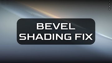 Bevel Shading Fix