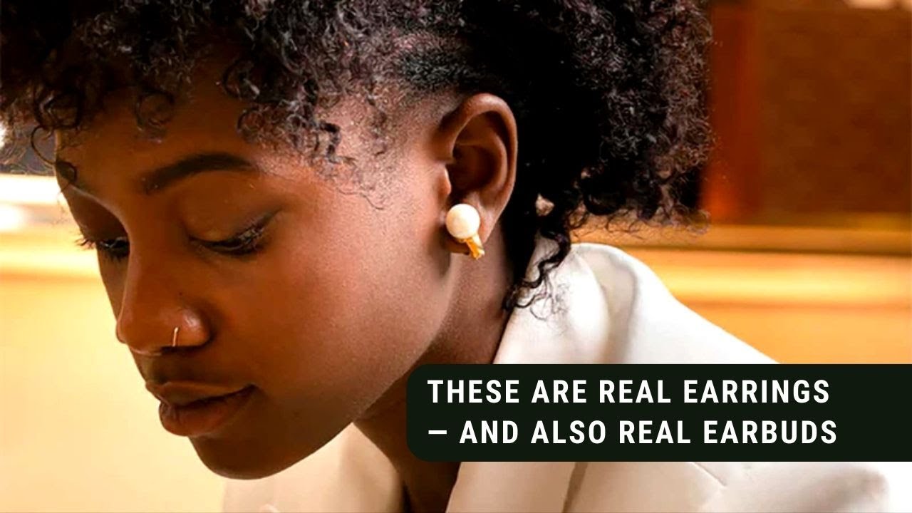 These are real earrings — and also real earbuds