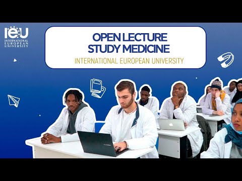 International European University - Study in Ukraine, Kyiv - Study medicine - Open Lecture