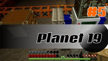 Planet 19 #5 - A Quarry - Minecraft FTB Tech World 2
