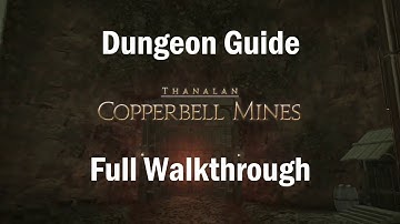 Copperbell Mines Dungeon Guide [FULL WALKTHROUGH]