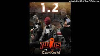 The Twins - 1,2 Feat. Cleyton M [Áudio Oficial]