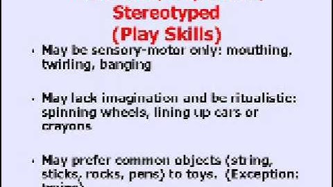 Autism - Restriced, Repetitive Behavior