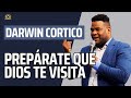 Cuando los pasos de dios te visitan  dia 3  profta darwin cortico