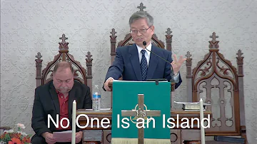 No One Is an Island (Message for Sunday, February 20, 2022)