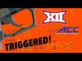 TRIGGERING ALL NCAA COLLEGE FOOTBALL FANBASES -Part1- THE BIG12 and THE ACC