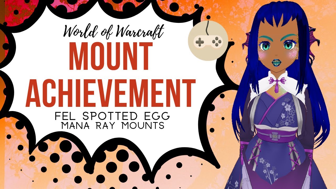 Easy 4 MANA RAY MOUNTS From Fel Spotted Eggs WITH A Chance To Get 2 Easy 4 MANA RAY MOUNTS From Fel Spotted Eggs WITH A Chance To Get 2