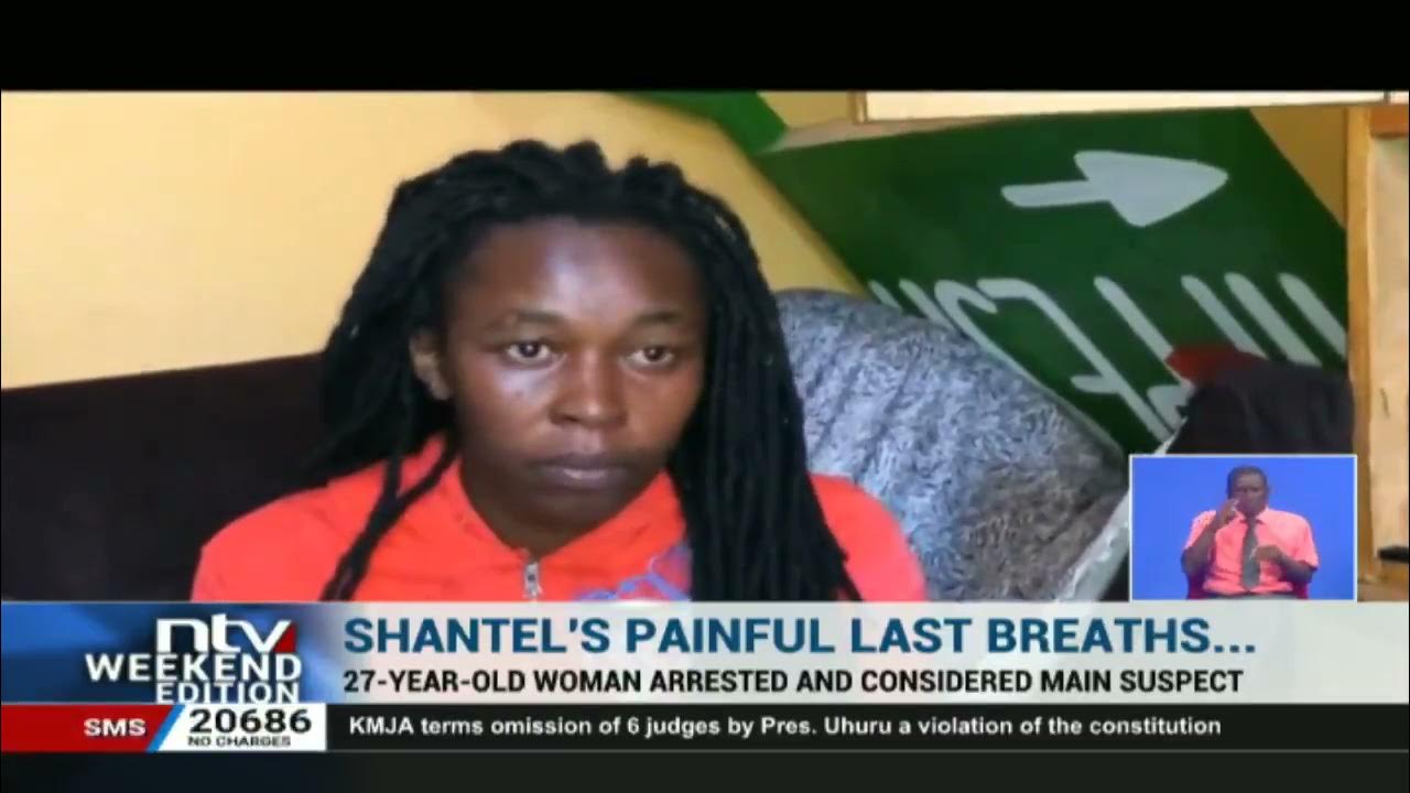 Shantel's Murder: Autopsy reveals how Kitengela girl was killed