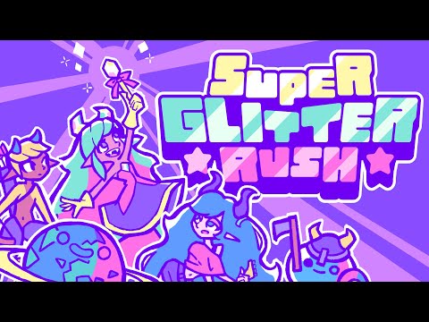 Süper Glitter Rush
