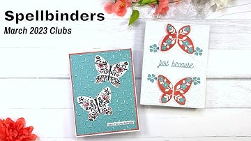 Butterfly Cards  Spellbinders March 2023 Club Kits | Clear Stamp, Small Die, and 3D Embossing Folder