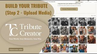 How to Build a Tribute | Step 2: Uploading Photos & Video