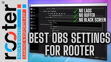 BEST OBS SETTINGS FOR ROOTER  | BLACK SCREEN AND BUFFERING SOLUTION @Rooter STREAMS #nbdesports