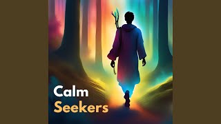 Calm Seekers Vol.2 - Sonidos de Armonía