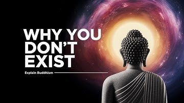 Anattā: Why 