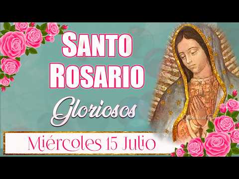 🌹💕 Santo Rosario 🌷 Misterios Gloriosos 💙 Miércoles 15 julio 2026 🌼 María revela la sencillez de Dios
