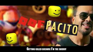 Despacito 4 Oofpacito Official Roblox Parody