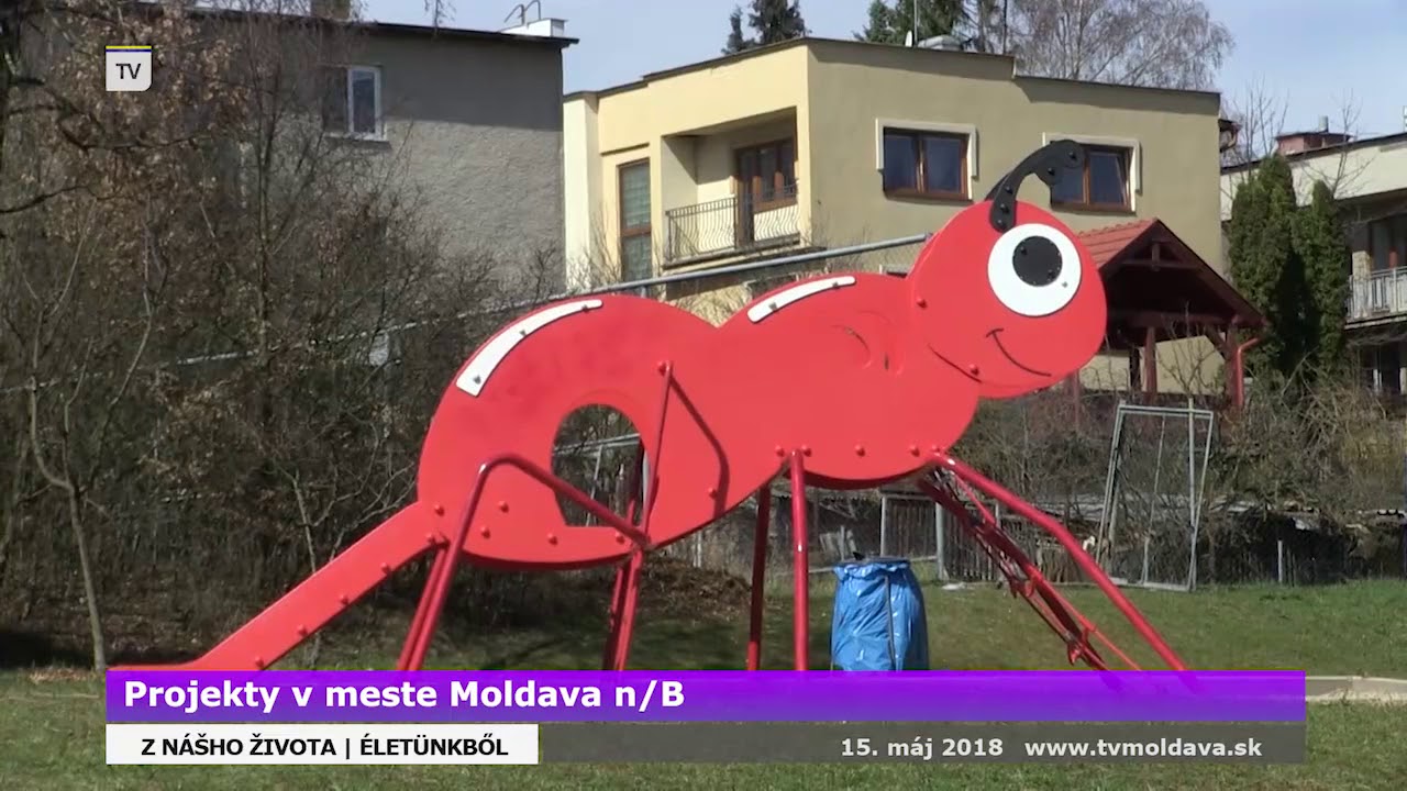 Z nášho Života - Projekty v meste Moldava nad Bodvou