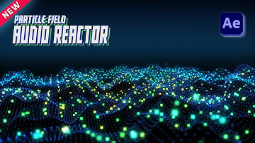 [NEW] Trapcode Form Particle Field Audio React After Effects Tutorial @AMMotions