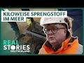 Lebensgefährlicher Einsatz: Bombenentfernung in der Nordsee | Real Stories Deutschland