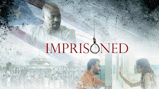 Imprisoned | Official Trailer | Cinema Libre Studio