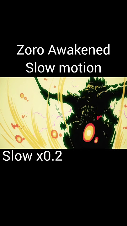 King of Hell Awakening Slow Motion. #onepiece #zoro #kingofhell #awakening #conquerorhaki