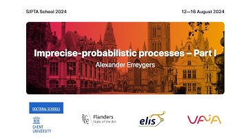 SIPTA School 2024: Imprecise-probabilistic processes – part I by Alexander Erreygers