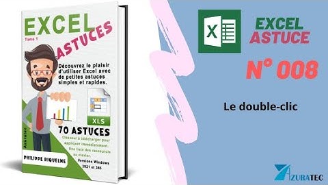 Excel Astuce n°008 - Le double-clic