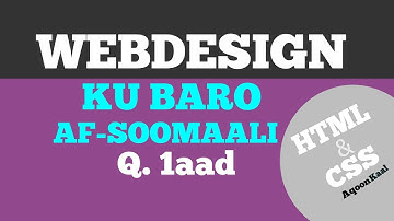 Webdesign Ku baro Af-Soomaali: Casharka 1aad