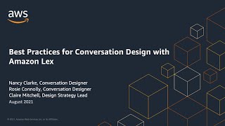 Introduction to Conversation Design with Amazon Lex | AWS Events